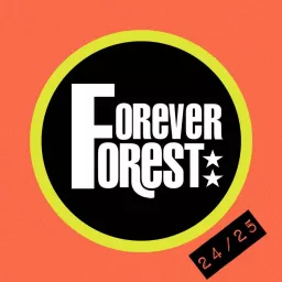 Forever Forest Podcast