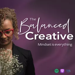 The Balanced Creative Podcast artwork