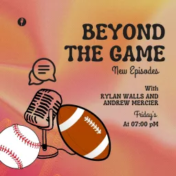 Beyond the Game Podcast artwork