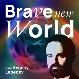 Brave New World Podcast artwork