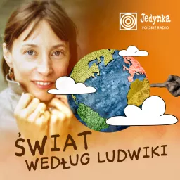 Świat według Ludwiki Podcast artwork