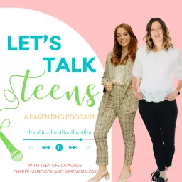 Let's Talk Teens Podcast artwork