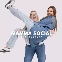 Mamma Social - The Podcast