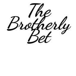 The Brotherly Bet Podcast artwork