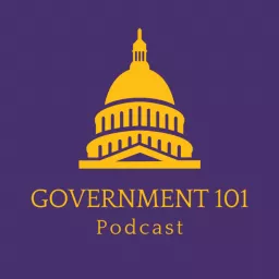 Government 101 Podcast artwork