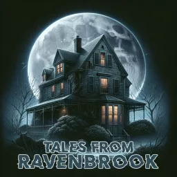 Tales From Ravenbrook Podcast artwork