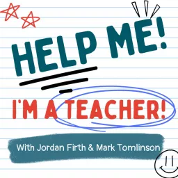 Help Me! I'm A Teacher