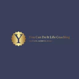 Nothing to it but to do It! - From You Can Do It Life Coaching