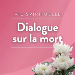 Dialogue sur la mort