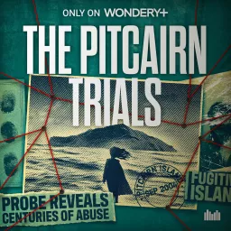 The Pitcairn Trials Podcast artwork