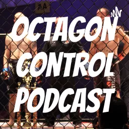 Octagon Control Podcast