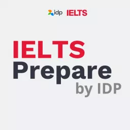 IELTS Prepare by IDP Podcast artwork