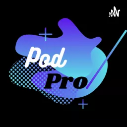 PodPro Podcast artwork