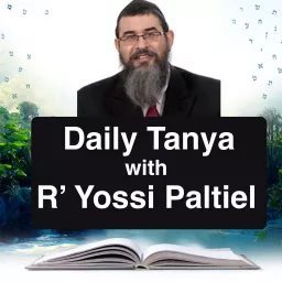 Daily Tanya with R' Yossi Paltiel