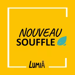 NOUVEAU SOUFFLE Podcast artwork