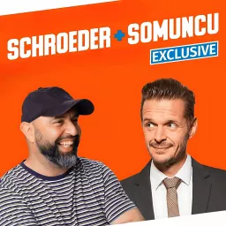 Schroeder + Somuncu exclusive