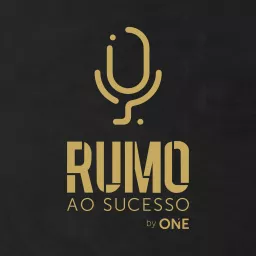 RUMO ao Sucesso by ONE