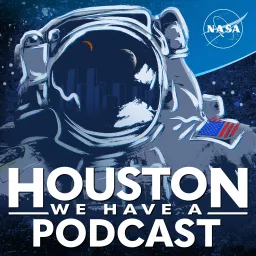 Houston We Have a Podcast artwork