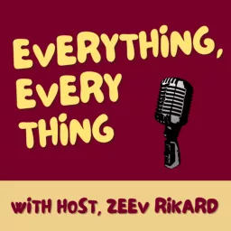 Everything, Everything Podcast artwork