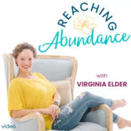 Reaching Abundance | video version Podcast artwork