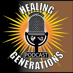 Healing Generations Podcast artwork