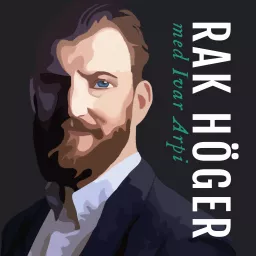 Rak höger med Ivar Arpi Podcast artwork