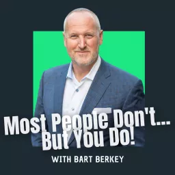 Most People Don't... But You Do! Podcast artwork