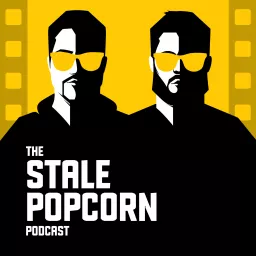 The Stale Popcorn Podcast artwork