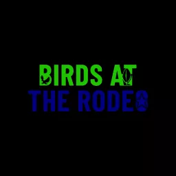 Birds At The Rodeo