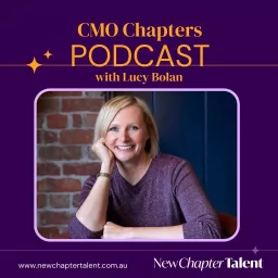 CMO Chapters Podcast with Lucy Bolan