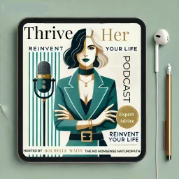 The ThriveHer Podcast