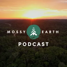 Mossy Earth Podcast