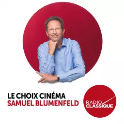 Le choix cinéma de Samuel Blumenfeld Podcast artwork