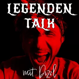 Legenden Talk mit Dizzl Podcast artwork