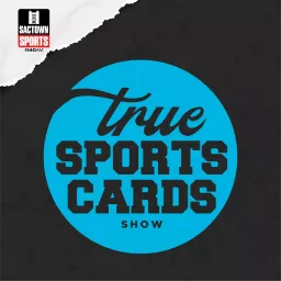 The True Sports Cards Show