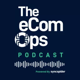 The eCom Ops Podcast