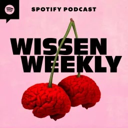 Wissen Weekly Podcast artwork