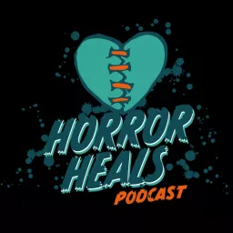 The Horror Heals Podcast artwork