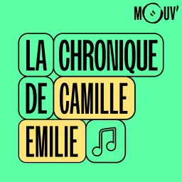 La Chronique de Camille Emilie