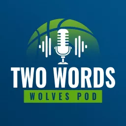 Two Words: Wolves Pod