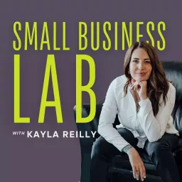 The Small Business LAB Podcast artwork