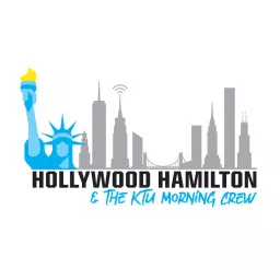 Hollywood Hamilton & The KTU Morning Crew Podcast artwork