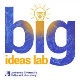 Big Ideas Lab Podcast artwork