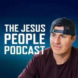 Jesus People Podcast