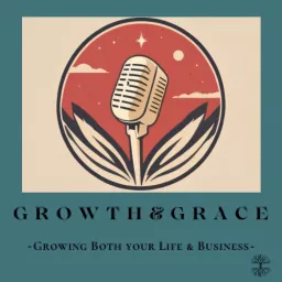 Growth & Grace Podcast artwork