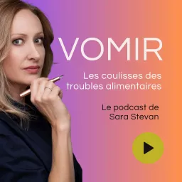 VOMIR. Les coulisses des troubles alimentaires