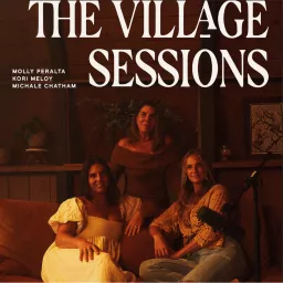 The Village Sessions Podcast artwork