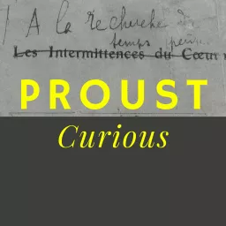 Proust Curious