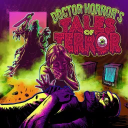 Doctor Horror's Tales of Terror Podcast artwork