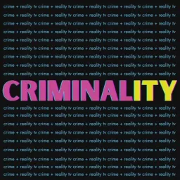 Criminality Podcast artwork